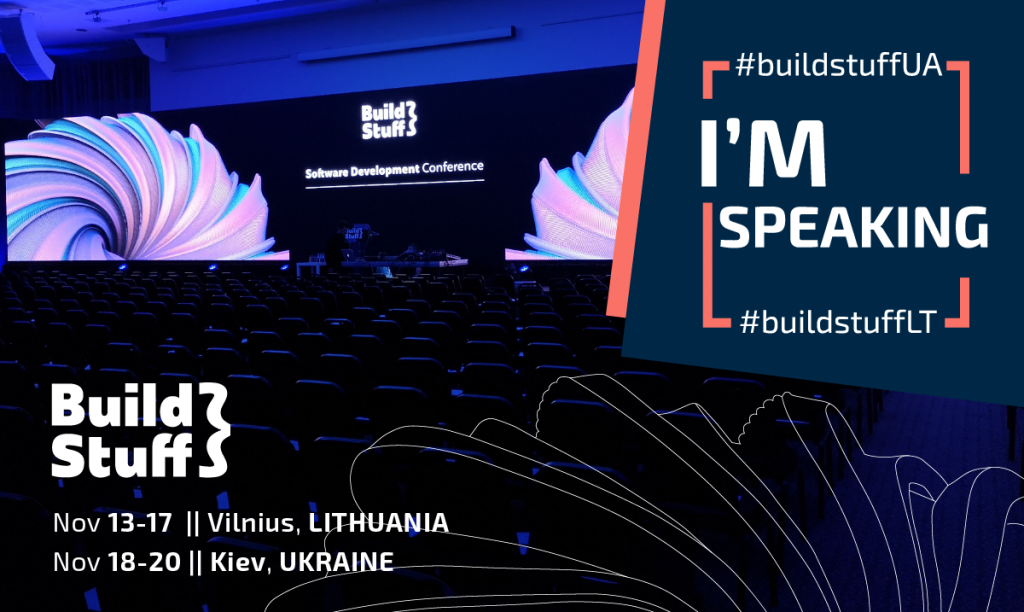 Speaking announcement: Build Stuff 2019